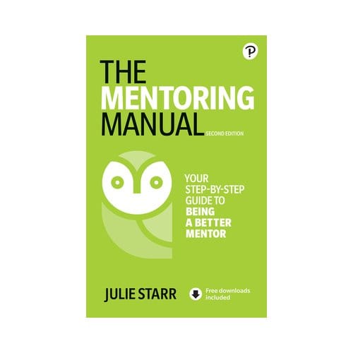 The Mentoring Manual - Julie Starr
