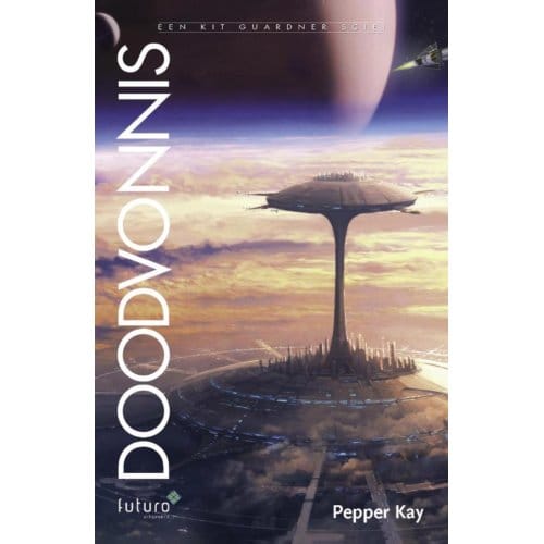 Doodvonnis - Kit Guardner Scif - Pepper Kay