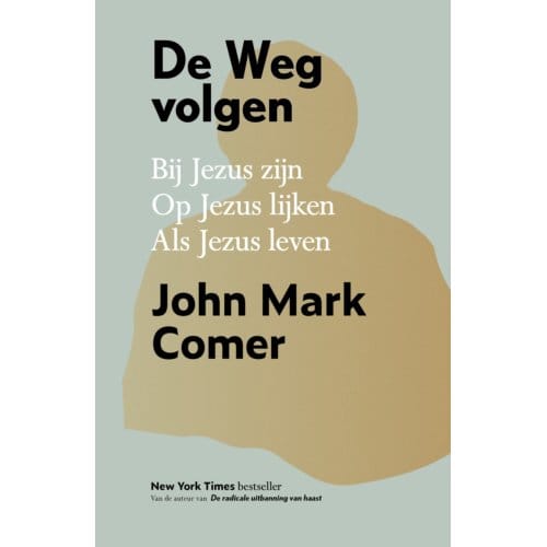 De Weg Volgen - Luxe Editie - John Mark Comer
