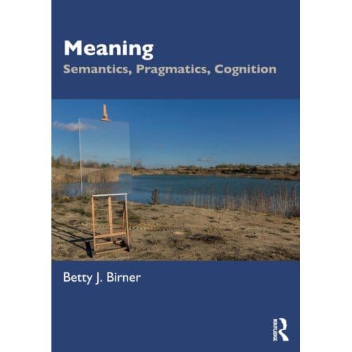 Meaning - Betty J. (Northern Illinois Univ