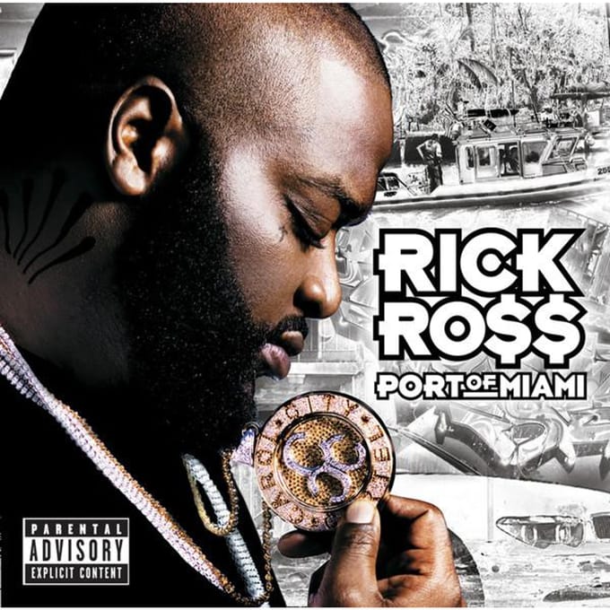 Port Of Miami - Rick Ross