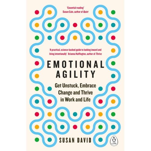 Emotional Agility - Susan David