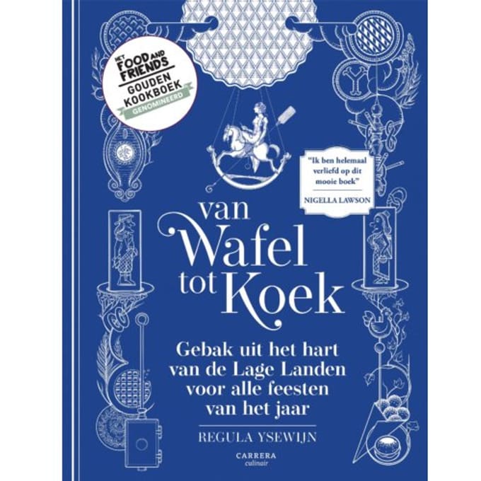 Van Wafel Tot Koek - Regula Ysewijn
