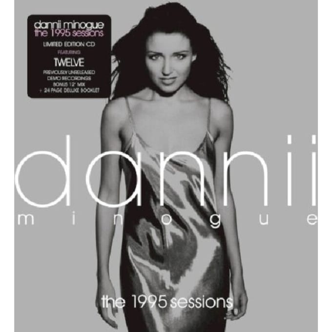 1995 Sessions - Dannii Minogue