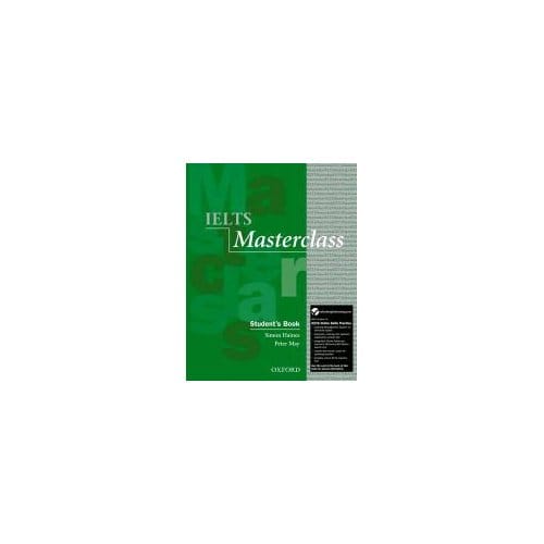 Ielts Masterclass: Student Book & Online Skills Practice Pack - Haines, Simon