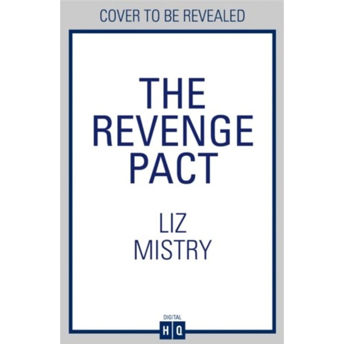 The Revenge Pact - The Solanki And Mcqueen Crime Series - Liz Mistry
