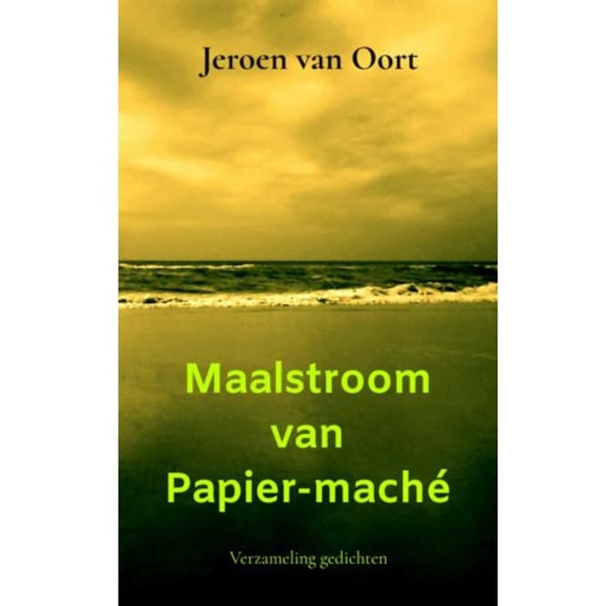 Maalstroom Van Papier-Maché - Jeroen Van Oort