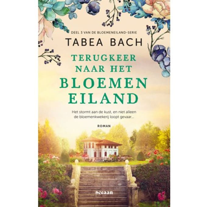 Terugkeer Naar Het Bloemeneiland - Het Bloemeneiland - Tabea Bach