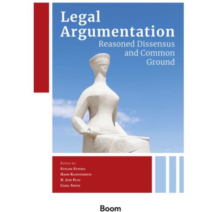 Legal Argumentation: Reasoned Dissensus And Common Ground - C. Smith