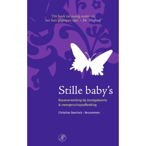 Stille Baby's - Hart Voor De Zorg - Christine Geerinck-Vercammen