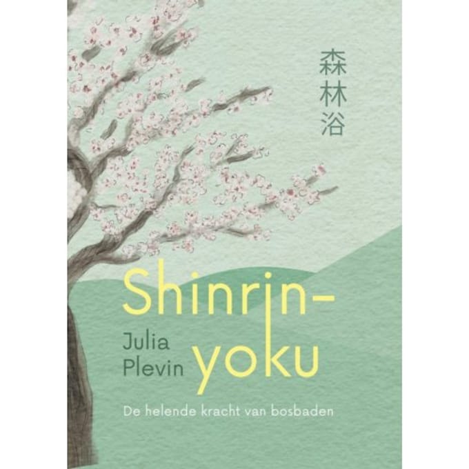 Shinrin-Yoku - Julia Plevin