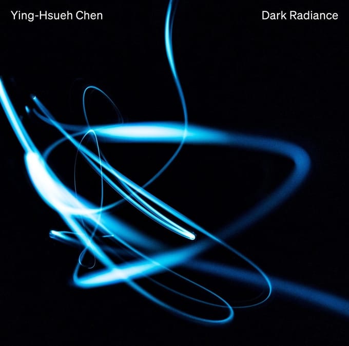 Ying-Hsueh Chen - Dark Radiance (CD)