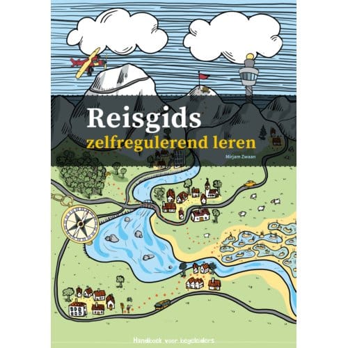 Reisgids Zelfregulerend Leren - Mirjam Zwaan