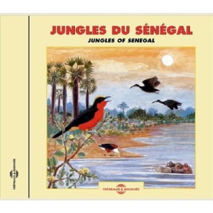 Jungles Du Senegal - Jungles Of Senegal - Sons De La Nature