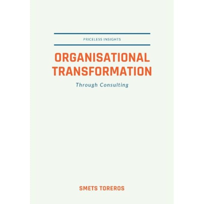 Organisational Transformation Through Consulting - Smets Toreros
