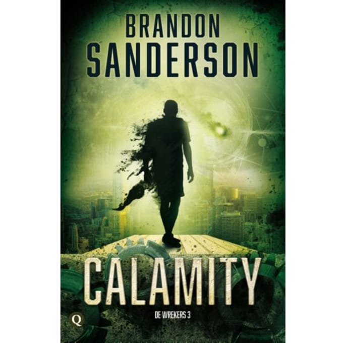 Calamity - De Wrekers - Brandon Sanderson