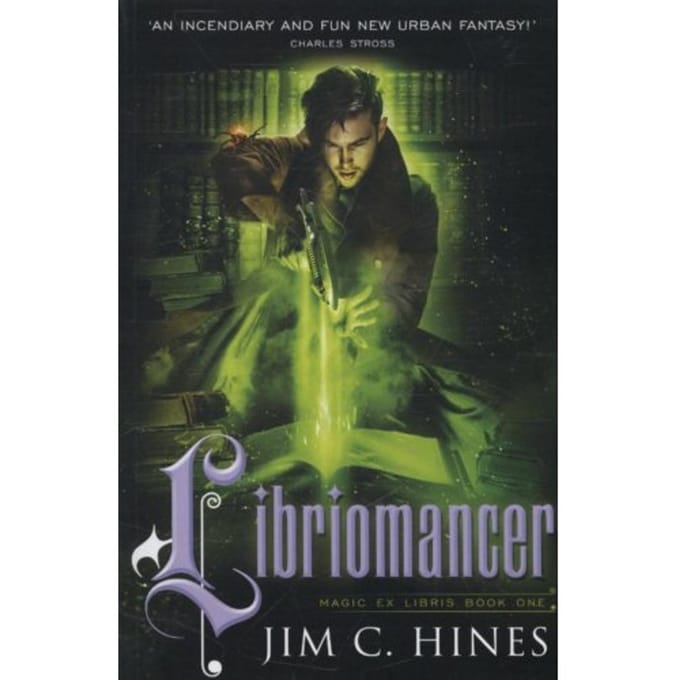 Libriomancer - Jim C. Hines
