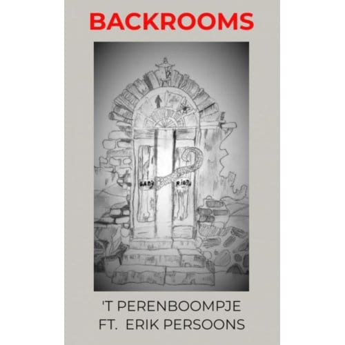 Backrooms - 'T Perenboompje Ft. Erik Persoon