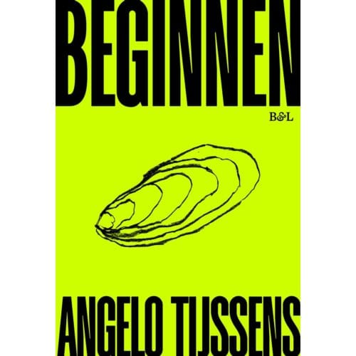 Beginnen - Angelo Tijssens