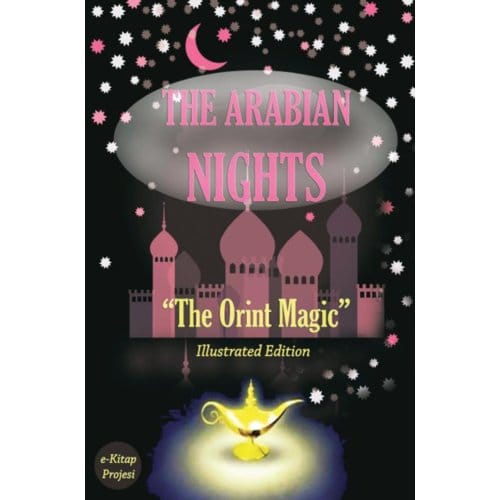 The Arabian Nights - Anonymous Anonymous