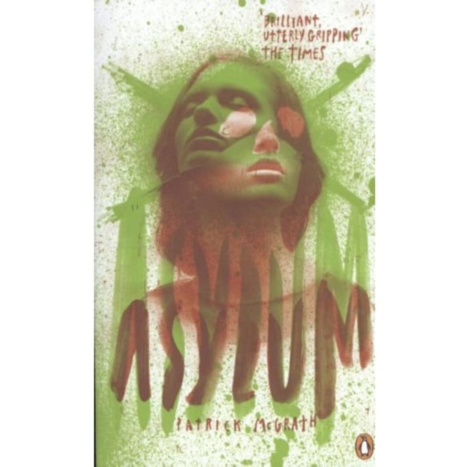 Asylum - Patrick McGrath