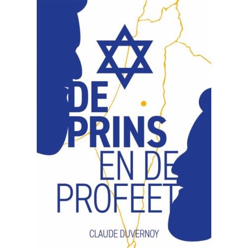 De Prins En De Profeet - Claude Duvernoy