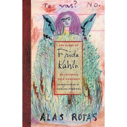 The Diary Of Frida Kahlo - Carlos Fuentes