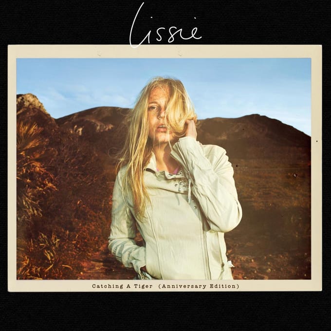 Catching A Tiger (Anniversary Edition) - Lissie