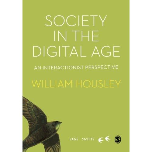 Society In The Digital Age - Housley