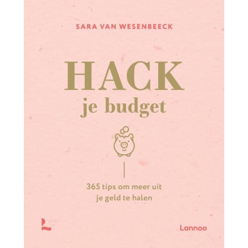 Hack Je Budget - Sara Van Wesenbeeck