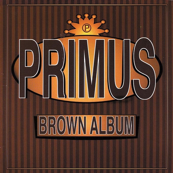 Brown Album - Primus