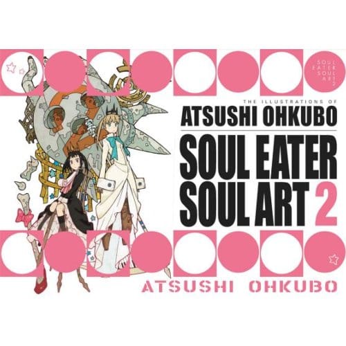 Soul Eater Soul Art 2 - Atsushi Ohkubo