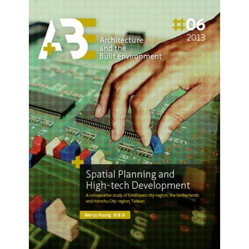 Spatial Planning And High-Tech Development - Wei-Ju Huang