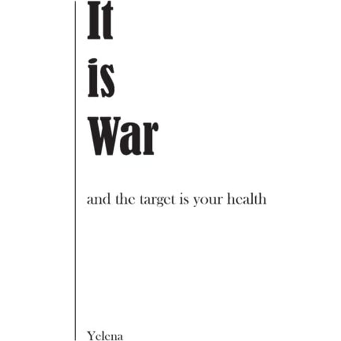 It Is War - Yelena .