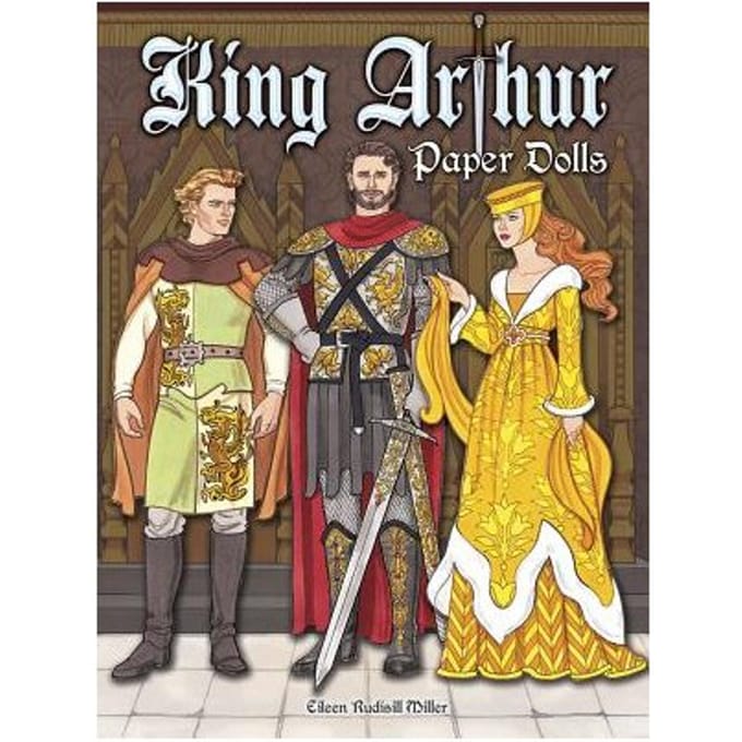 King Arthur Paper Dolls - Miller, Eileen