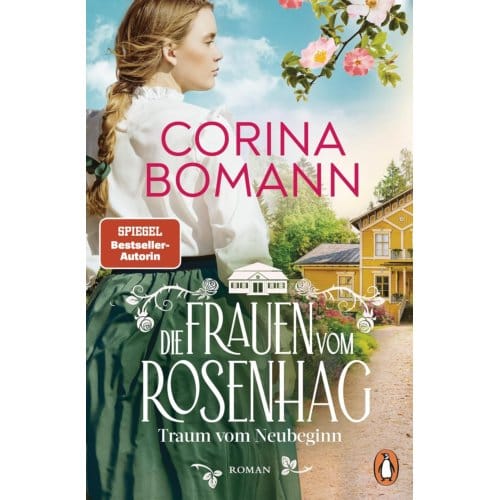 Die Frauen Vom Rosenhag - Corina Bomann