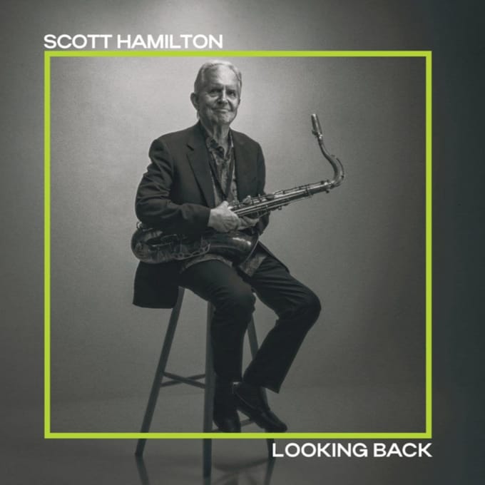Scott Hamilton - Looking Back (CD)