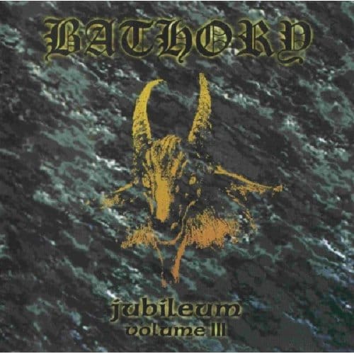 Jubileum Vol.3 - Bathory