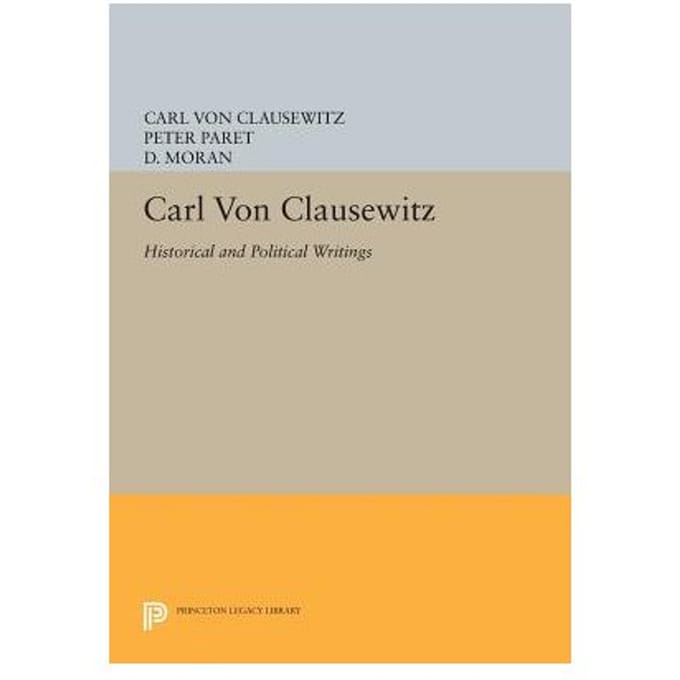 Carl Von Clausewitz - Carl von Clausewitz