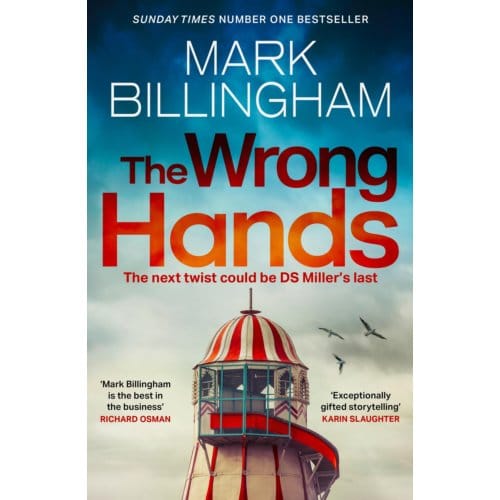 The Wrong Hands - Detective Miller - Mark Billingham