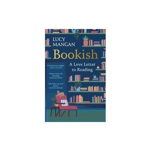 Bookish - Lucy Mangan