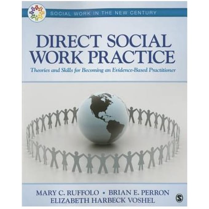 Direct Social Work Practice: Theories And Skills For Becoming An Evidence-Based Practitioner - Ruffolo