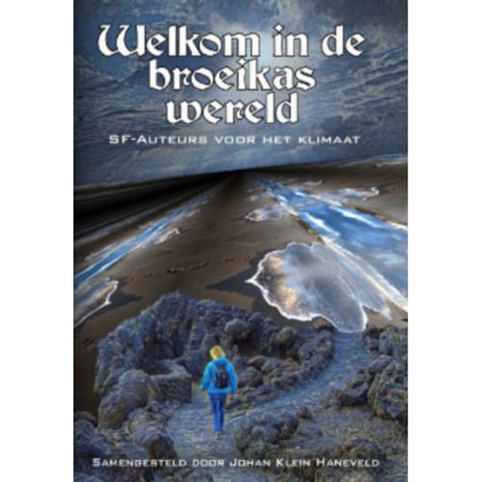 Welkom In De Broeikaswereld - Tais Teng