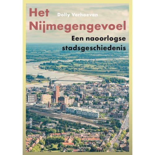 Het Nijmegengevoel - Dolly Verhoeven