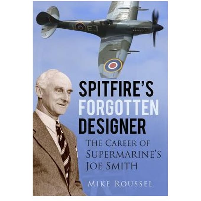 Spitfire's Forgotten Designer - Roussel, Mike