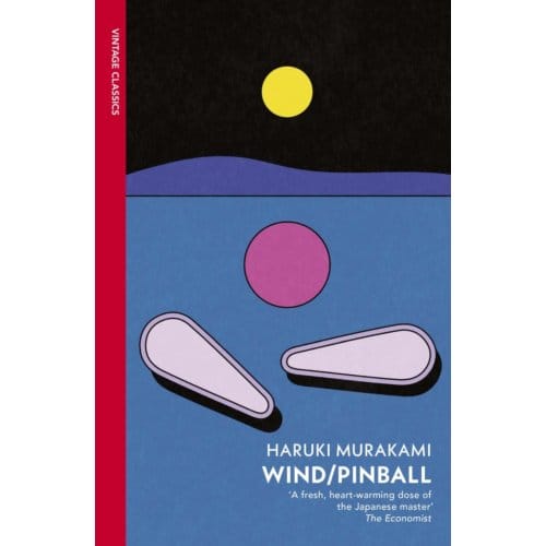 Wind/ Pinball - Vintage Classics - Haruki Murakami