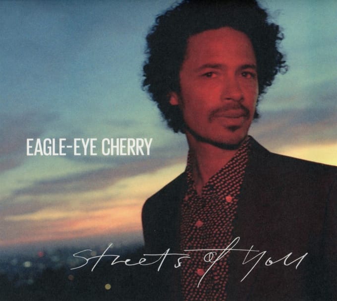 Eagle-Eye Cherry - Streets Of You (CD)
