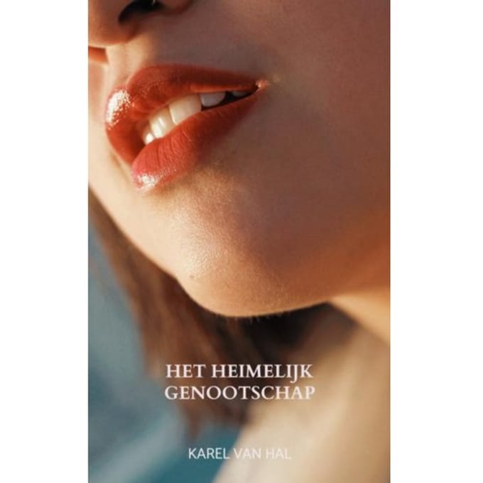 Het Heimelijk Genootschap - Karel Van Hal