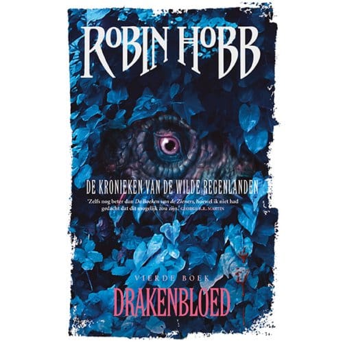Drakenbloed - De Kronieken Van De Wilde Regenlanden - Robin Hobb