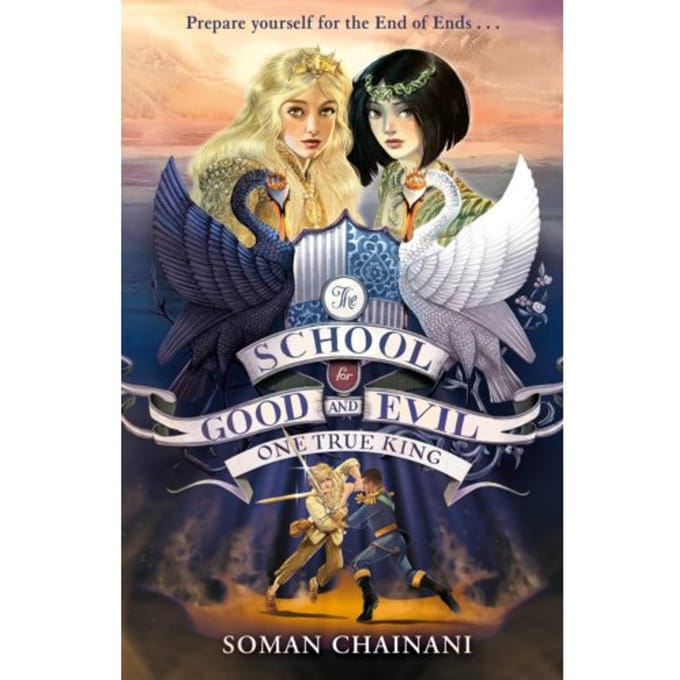 One True King - The School For Good And Evil - Soman Chainani